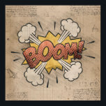 Poster BOOM! Vintage Comic Book Steampunk Pop Art<br><div class="desc">BOOM! Geeky Comic Books e 90 Grunge, Todos Cresceram! Brincadeira moderna na onomatopeia do eterno com o chique da pilha de galos em bolhas de voz de super-heróis num fundo de grunge. Este design abstrato vintage apresenta uma paleta maravilhosa que adiciona um perfeito pop de cor. Para personalizações ou outras...</div>