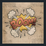 Poster BOOM! Vintage Comic Book Steampunk Pop Art<br><div class="desc">BOOM! Geeky Comic Books e 90 Grunge, Todos Cresceram! Brincadeira moderna na onomatopeia do eterno com o chique da pilha de galos em bolhas de voz de super-heróis num fundo de grunge. Este design abstrato vintage apresenta uma paleta maravilhosa que adiciona um perfeito pop de cor. Para personalizações ou outras...</div>