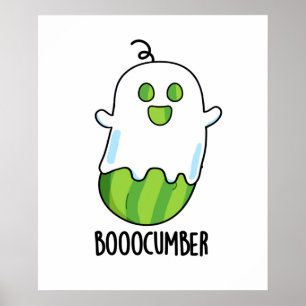 Poster Booocumber Funny Ghost Cucumber Pun