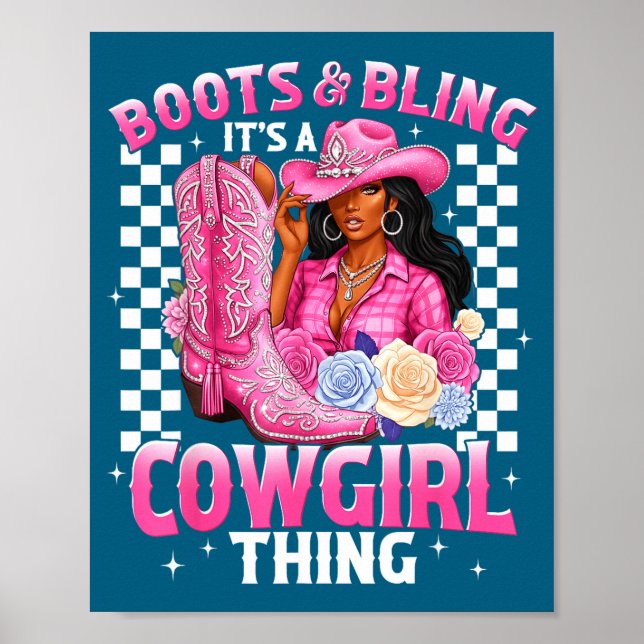 Poster Boots And Bling It's Cowgirl Thing Black History G (Frente)