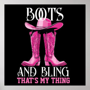 Poster Boots e Bling Rosa Essa é a minha coisa