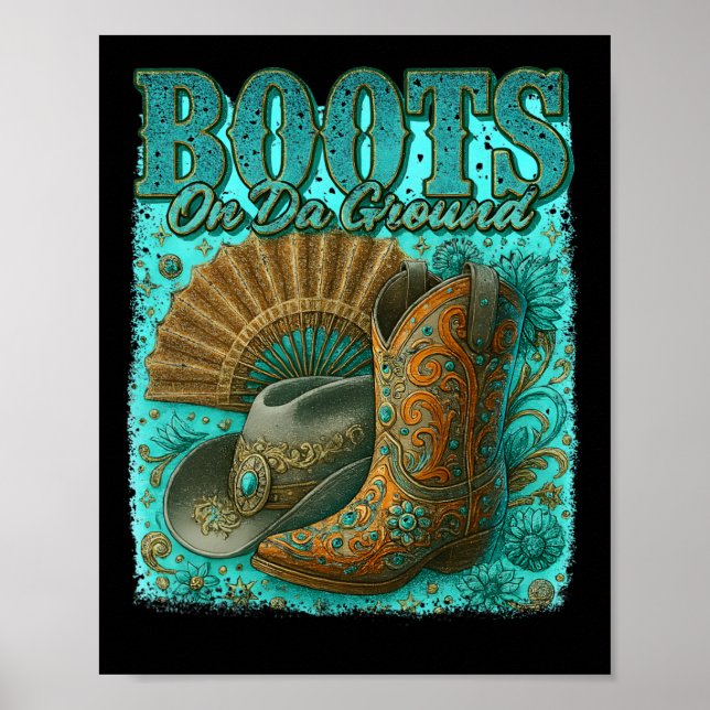 Poster Boots On Da Ground Western Cowboy Boots Qu (Frente)