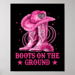 Poster Boots On Ground Boot Cowboy Western Cowgirl Me