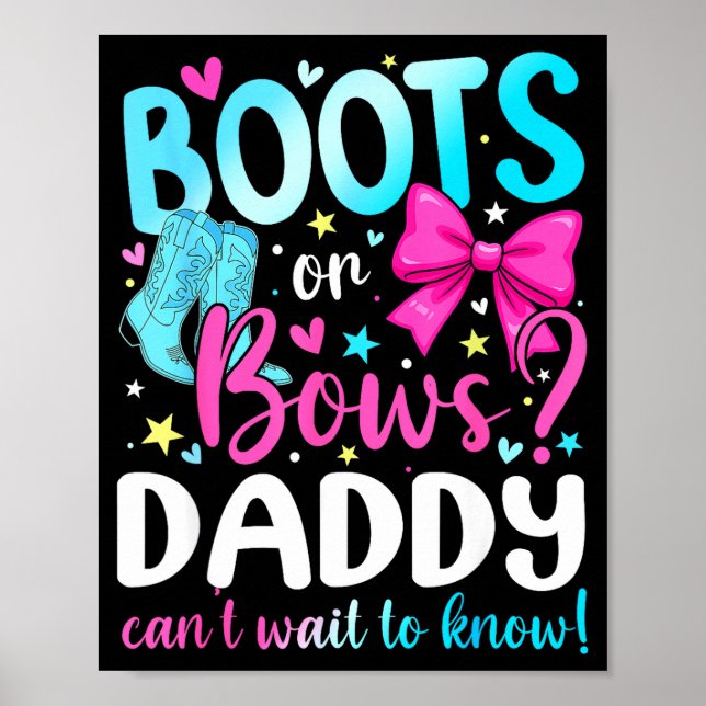 Poster Boots Or Bows Daddy Loves You Gender Reveal Party  (Frente)