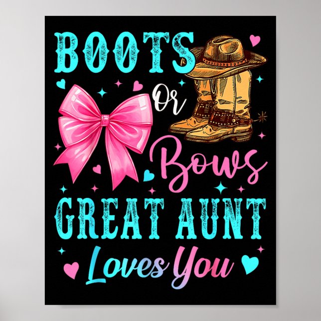 Poster Boots Or Bows Great Aunt Loves You Gender Reveal F (Frente)