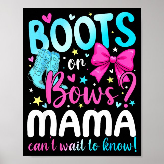 Poster Boots Or Bows Mama Loves You Gender Reveal Party  (Frente)