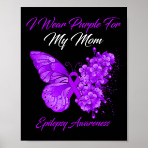 Poster Borboleta Eu Visto Roxo Para Minha Mãe Epilepsia A