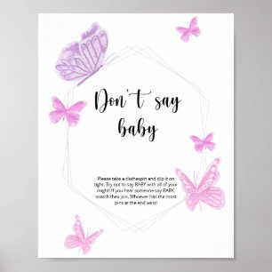 Poster Borboleta Não diga baby 