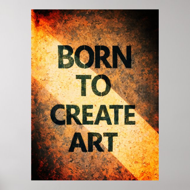 Poster Born to Create Art Motivational Quote Textured Wal (Frente)