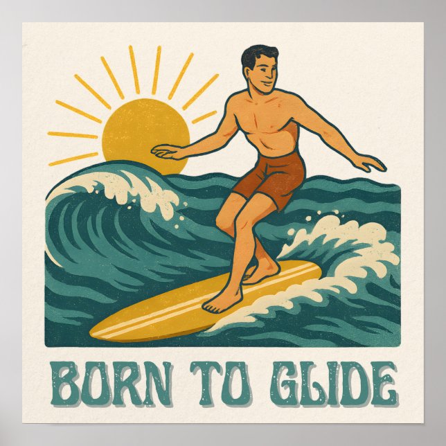 Poster Born To Glide Cali Surfer -Retro Surf Art- Surfing (Frente)