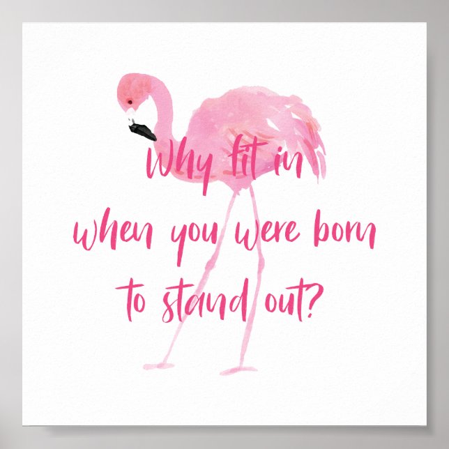Poster Born to Stand Out Flamingo (Frente)