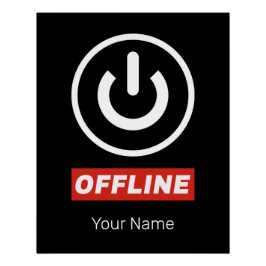 Pôster Botão Liga/Desliga Offline Para Relaxar Ou Desliga