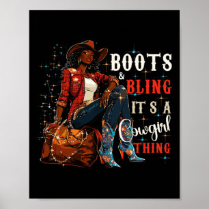 Poster Botas e Brilho É Coisa de Cowgirl,História Negra M