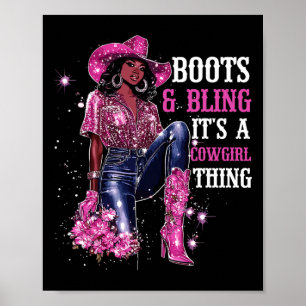 Poster Botas E Brilho É Coisa De Cowgirl,História Negra M