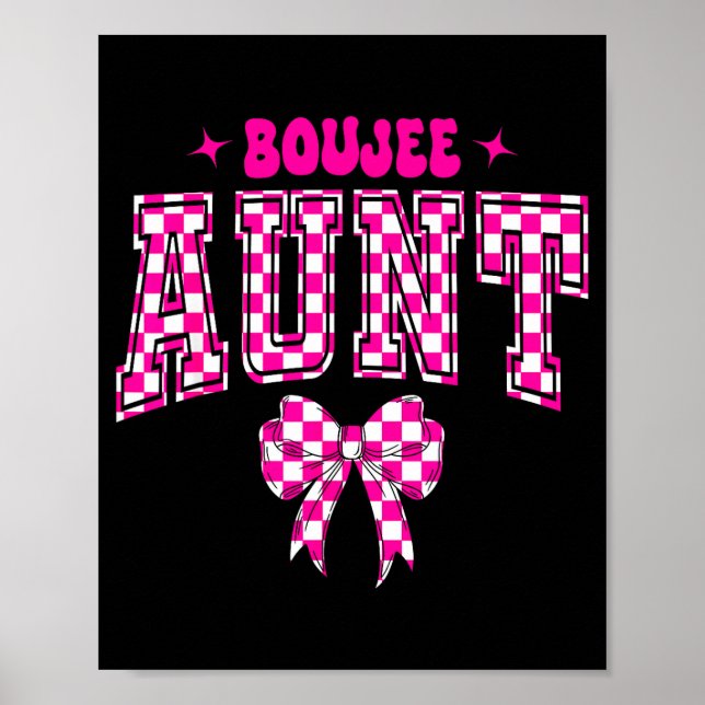 Poster Boujee Aunt Nk Checkered Bow Birthday Family Match (Frente)