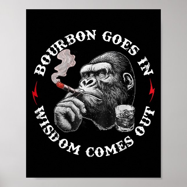 Poster Bourbon entra na sabedoria sai macaco uísque (Frente)