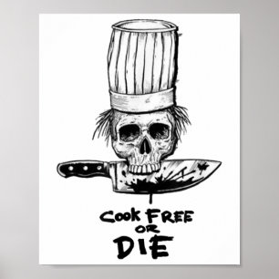 Poster Bourdain Cook Free Ou Morre Engraçado Comida De Ch