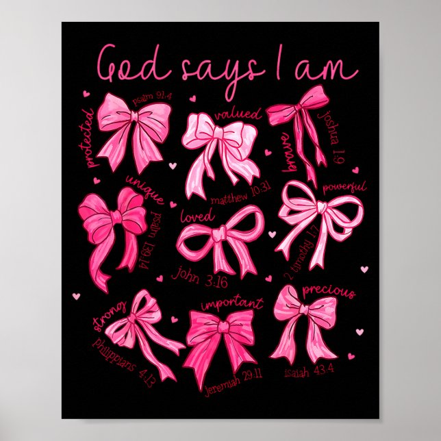 Poster Bow God Say I Am Christian Girl Teen Women Bible V (Frente)