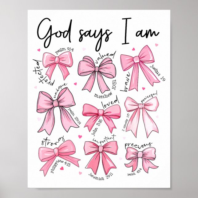 Poster Bow God Say I Am Christian Girl Teen Women Bible V (Frente)