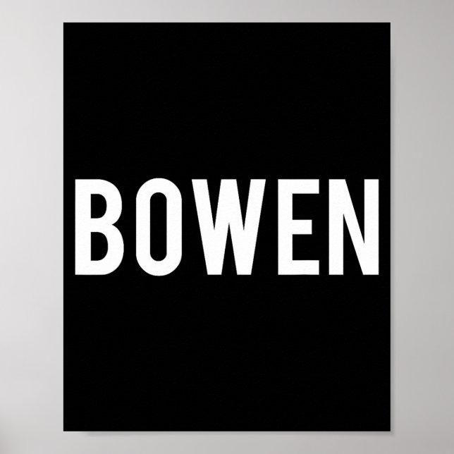 Poster Bowen - Cool New Funny Name Fan Gift Tee  (Frente)