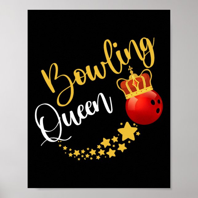 Poster Bowling Alley Bowl Pins Bowler Queen Women Gift Bo (Frente)