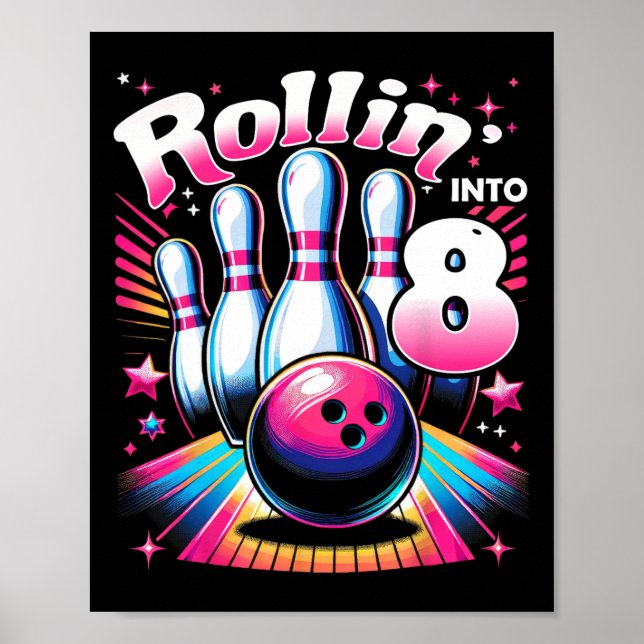 Poster Bowling Birthday Rollin Into 8 Party 8th Birthday  (Frente)