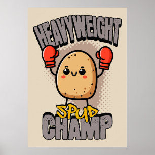 Poster Boxe de Batata Campeão Peso-Pesado Spud
