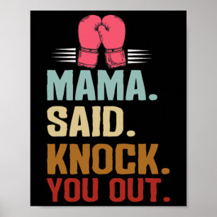Poster Boxe Kickboxing Mamãe Disse Nocautear Você Dia das
