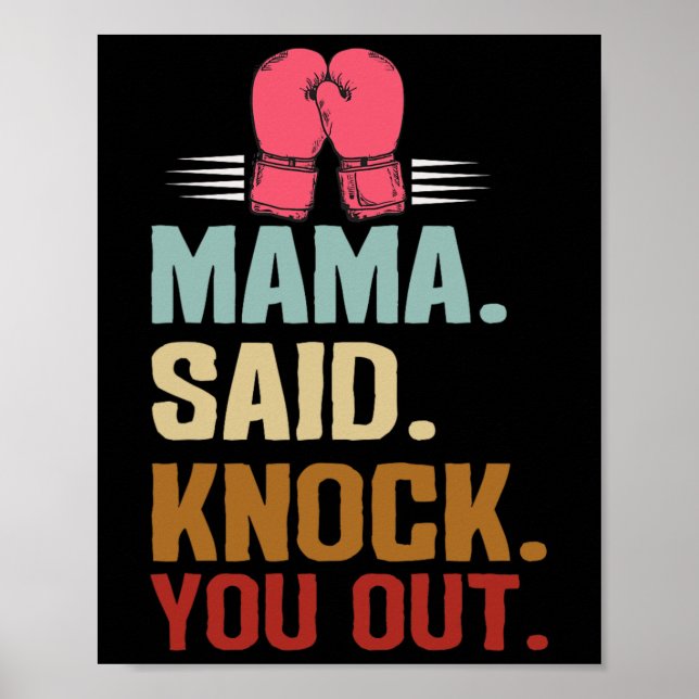 Poster Boxe Kickboxing Mamãe Disse Nocautear Você Dia das (Frente)