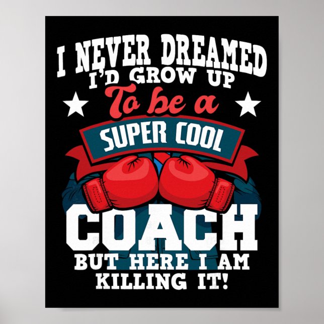 Poster Boxing Coach - Kickboxing Kickboxer Gym Boxer _2  (Frente)