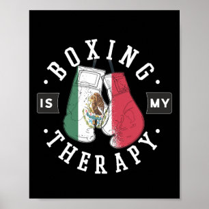 Poster Boxing é minha terapia México luva de boxe mexican