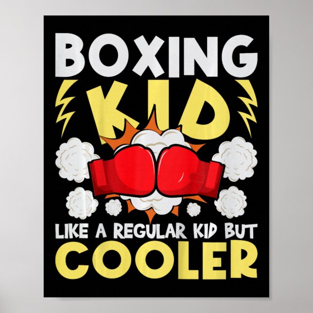 Poster Boxing Kid Like A Regular Kid But Cooler - Boxer K (Frente)