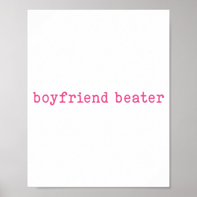 Poster Boyfriend Beater Funny Girlfriend Humor Retro Groo (Frente)