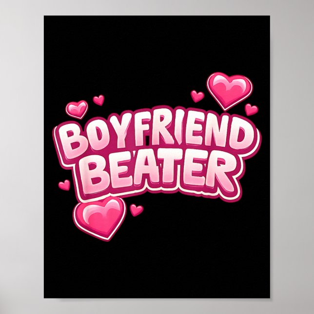 Poster Boyfriend Beater Funny Tee  (Frente)