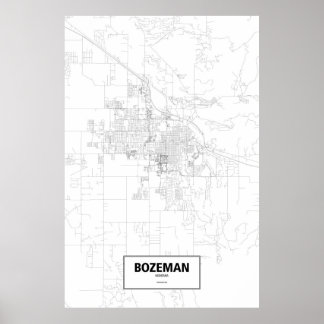 Poster Bozeman, Montana (preto em branco)