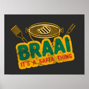 Poster Braai É uma coisa Saffa - Presente de CHURRASCO S