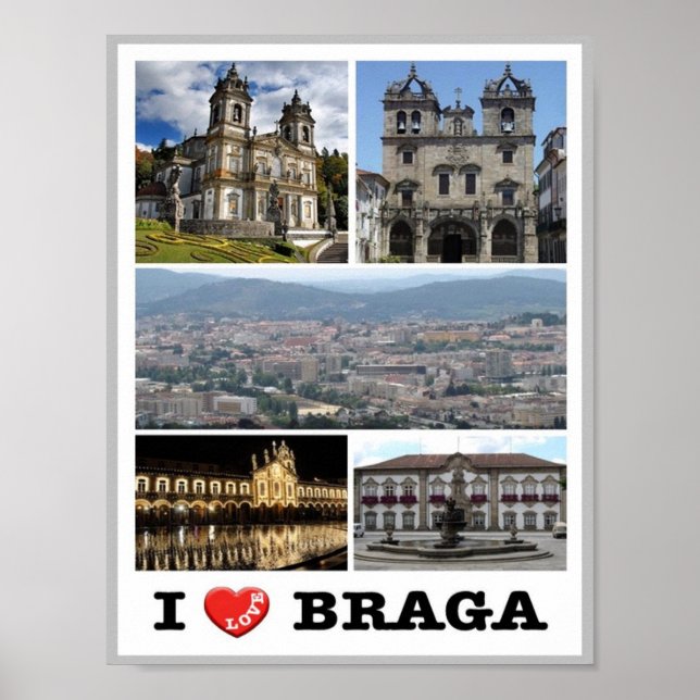 Poster Braga - I Love - Portugal - (Frente)