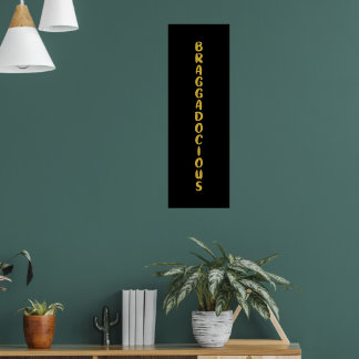 Poster BRAGADOCIOSO