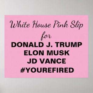 Poster Branca de Pink Slip para Trump Baixável