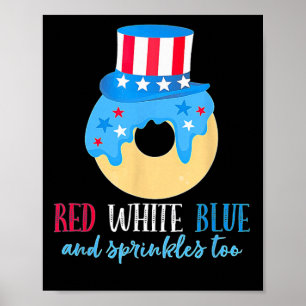 Poster Branco Vermelho E Rosquinha 4 De Julho Dia A Da In