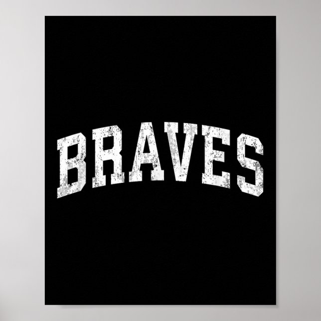 Poster Braves Mascot Vintage Athletic Nome Design (Frente)