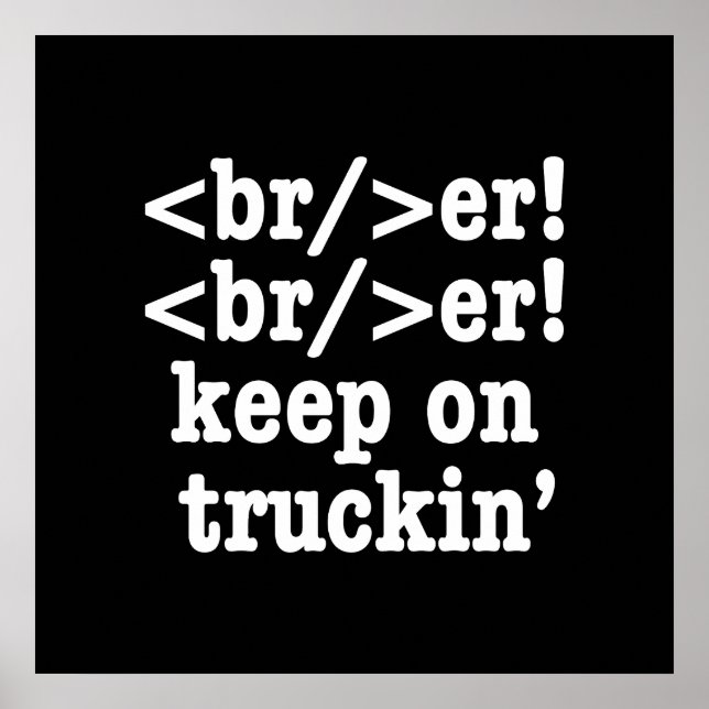 Poster breaker! breaker! continue caminhando // Código HT (Frente)