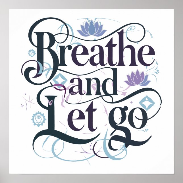 Poster Breathe and Let Go (Frente)