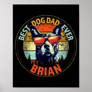 Poster Brian dog dad sempre nome engraçado 