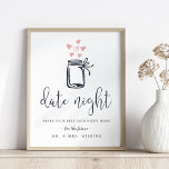 Poster Bridal Shower Date Night Jar Sign<br><div class="desc">Pop this sweet sign in a frame and place it next to your date night jar to prompt bridal shower guests to share date night inspiration for the happy couple! Design features navy blue lettering with a mason jar illustration accented with blush pink hearts. Matching cards and jar available in...</div>