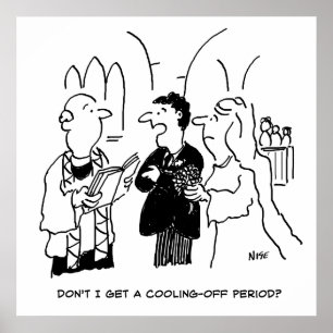 Poster Bridegroom quer um período de resfriamento engraça