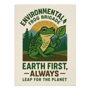 Pôster Brigada de Sapos Ambiental – Terra Primeiro, Sempr