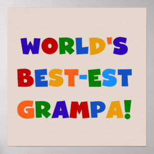 Poster "Bright Colors World's Best Grampa Gifts"