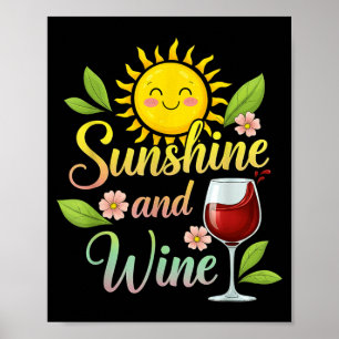 Poster Brilho do Sol e Vinho Camiseta engraçada para mulh