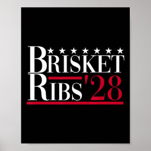 Poster Brisket Ribs 2028 - Funny Churrasco Byrbecue Polít
